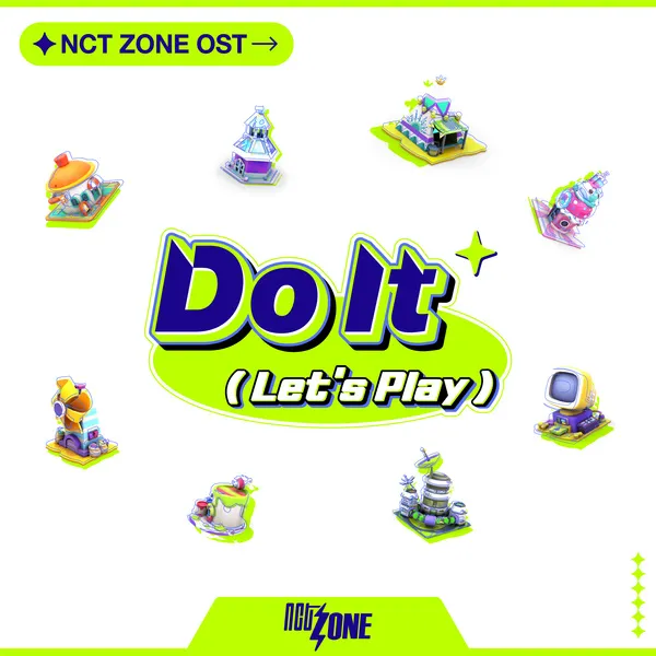 دانلود آهنگ Do It (Let's Play) (NCT ZONE OST) ان سی تی (NCT U)